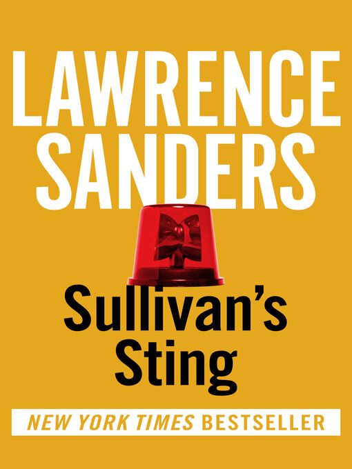 Title details for Sullivan's Sting by Lawrence Sanders - Available